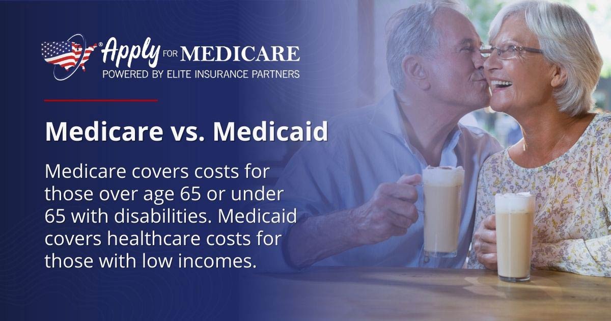 Medicare Vs. Medicaid | Apply For Medicare